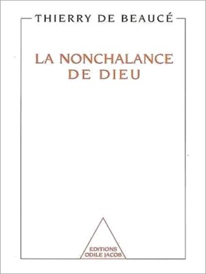 cover image of La Nonchalance de Dieu